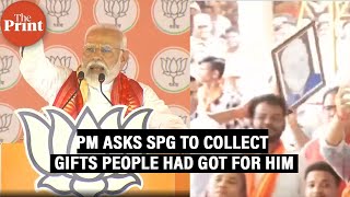 PM Modi asks SPG to collect gifts people had bought for him, promises to write letter to artists