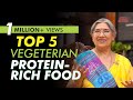 Protein Rich Vegetarian Diet | Dr. Hansaji Yogendra