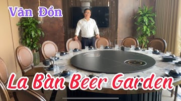 Review: La Bàn Beer Garden I Vân Đồn I Quảng Ninh  I Vietnam I Thang Vu