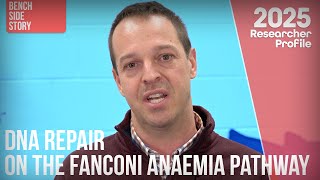 DNA repair on the Fanconi anaemia pathway, Associate Professor Wayne Crismani