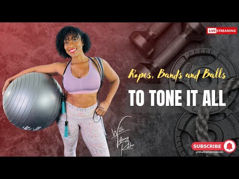Tiffany Rothe's 'Ropes, Bands, and Balls' - Tone it All with Effective Workouts!