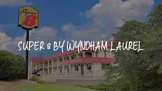Super 8 by Wyndham Laurel Review - Laurel , United States of America | WowHotelReviews Gamma