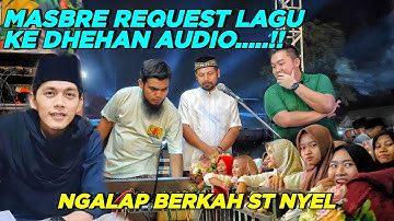 BOS BREWOG ( MASBRE ) REQUEST LAGU KE ARI JENGGOT DHEHAN AUDIO DI MARKAS SABILUH TAUBAH