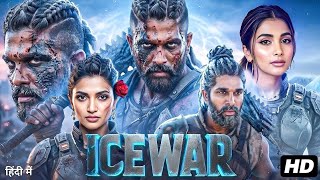 Ice War | Only Allu Arjun Can Do This | Pooja Hegde | Mass Action Blockbuster 2026 Hindi Dubbed 