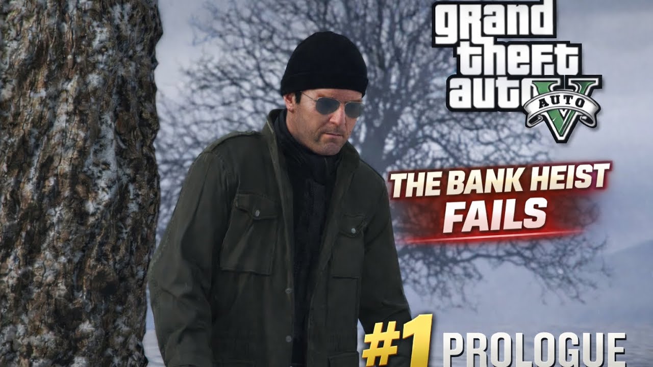 The Bank Heist Fails | GTA V Gameplay | Ep.1 Prologue