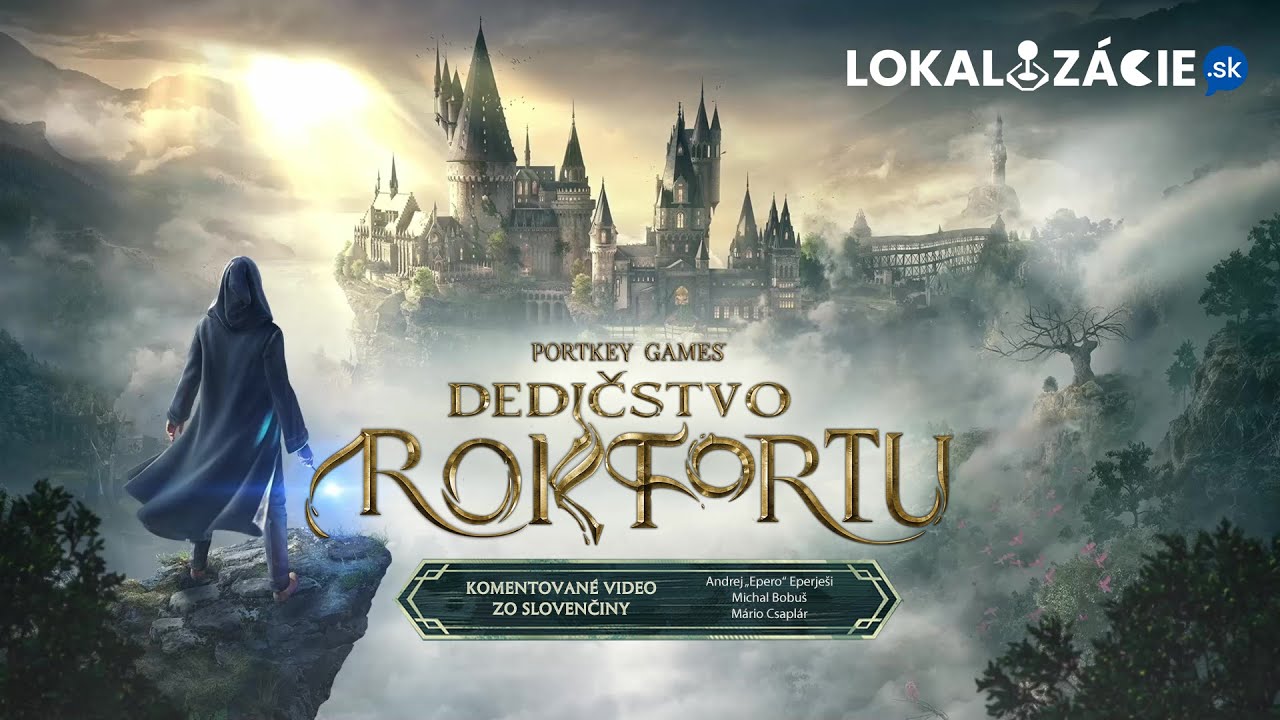 Slovenčina do Hogwarts Legacy (Dedičstvo Rokfortu) – komentovaná videoukážka