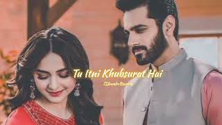 Tu itni khubsurat hai !! Slowed+Reverb !! Full song !! By Rahat Fateh Ali Khan !! Resimi