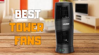 Best Tower Fans in 2020 - Top 6 Tower Fan Picks