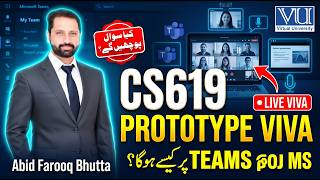 CS619 Final Project Prototype Viva 2026 | MS Teams Viva Questions & Preparation | Virtual University screenshot 5