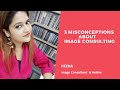 3 Misconceptions about Image Consulting