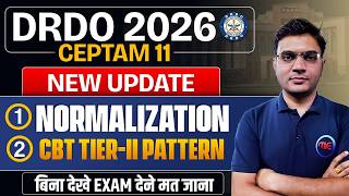 DRDO CEPTAM 11 New Update 2026 🚨 Normalization & CBT Tier-2 Pattern Explained! | by attendra sir