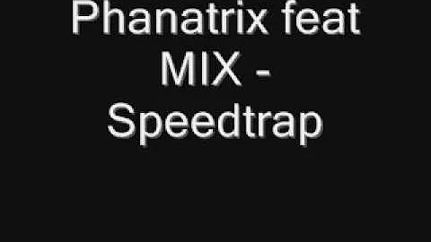 Phatnatrix feat M.I.X. - Speedtrap (OST Impak Maksima)