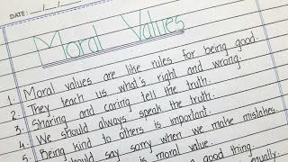 10 Lines on Moral Values in English for (Primary School Students) 10 Lines on Moral Values in English for (Primary School Students)