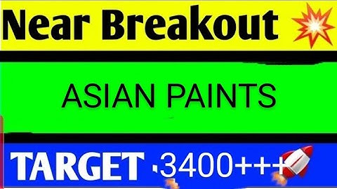 asian paints share latest news, asian paints share analysis, asian paints share target