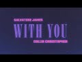 Salvatore james  collin christopher  with you audio