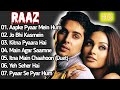Raaz movie all songs quality  bipasha basu and dino morea lovesong trending virallove
