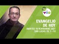 El evangelio de hoy, Martes 16 de Noviembre de 2021 📖 Lectio Divina - Tele VID