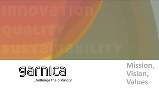 Nous défions l'habituel : mission, vision et valeurs chez Garnica