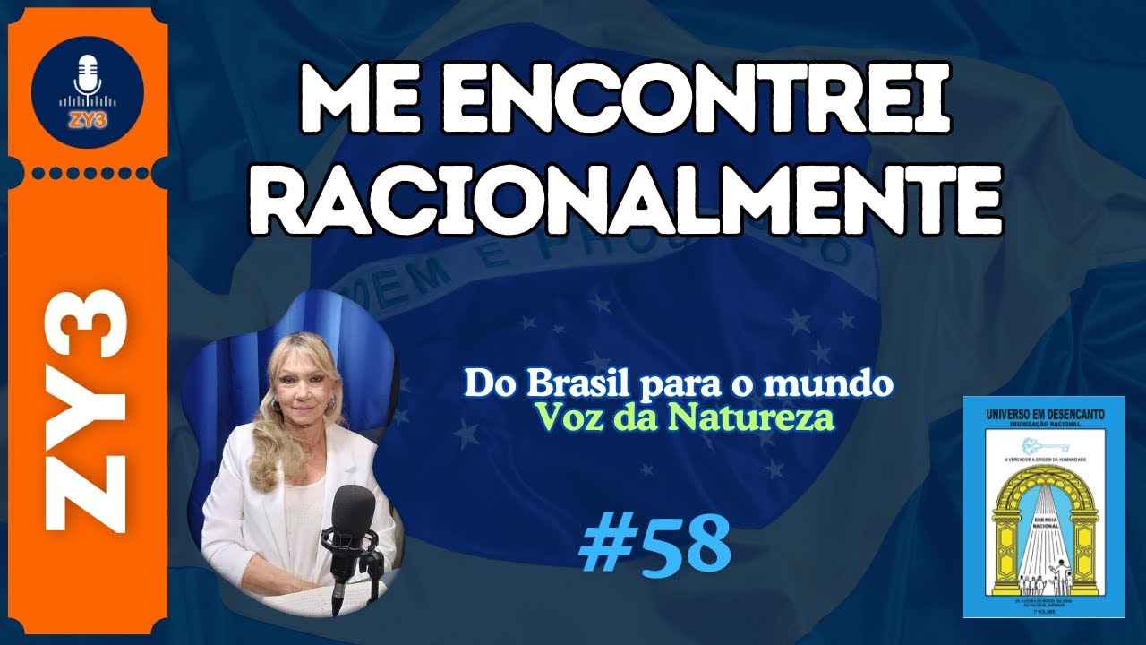 Me Encontrei Racionalmente //  Voz da Natureza #58 // Sueli Simão