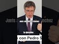 Pedro Sánchez se queda solo: Junts retira su apoyo