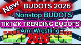 TIKTOK VIRAL BUDOT 2026 #armwrestling #buddots #nonstop