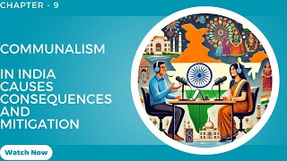 Communalism in India  Causes, Consequences, and Mitigation Chapter 9