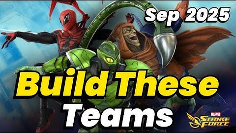 THE ONLY 10 TEAMS YOU NEED! REACH END GAME ASAP! ULTIMATE VALUE | SEPT 2025 | MARVEL Strike Force