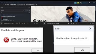 FIFA 23: Fix Unable To Load Library dbdata.dll Error & Game/DLL Version Mismatch Error