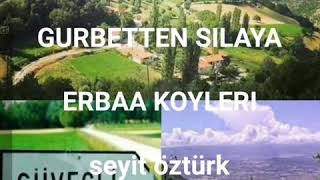 GURBETTEN SILAYA ERBAAMIZIN GUZEL KOYLERI Resimi