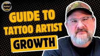 Discovering Purpose and Success in Tattooing with Matt Hodel︱The Artful Dollar Podcast Ep. 89