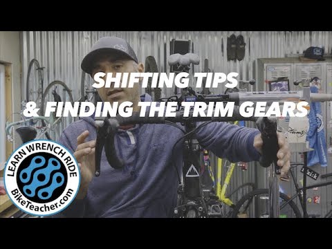Explaining shifting tips & finding the trim gears in the front derailleur of Shimano STI shifter.