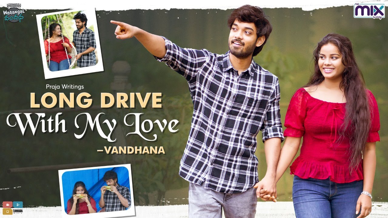 Long Drive With My Love || Warangal Vandhana || The Mix By Wirally || Tamada Media