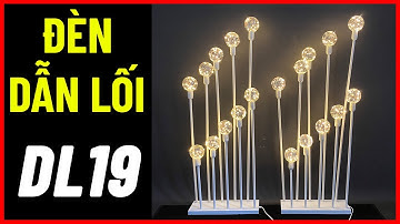 Hướng dẫn ráp đèn dẫn lối sân khấu đám cưới DL19 | abshop