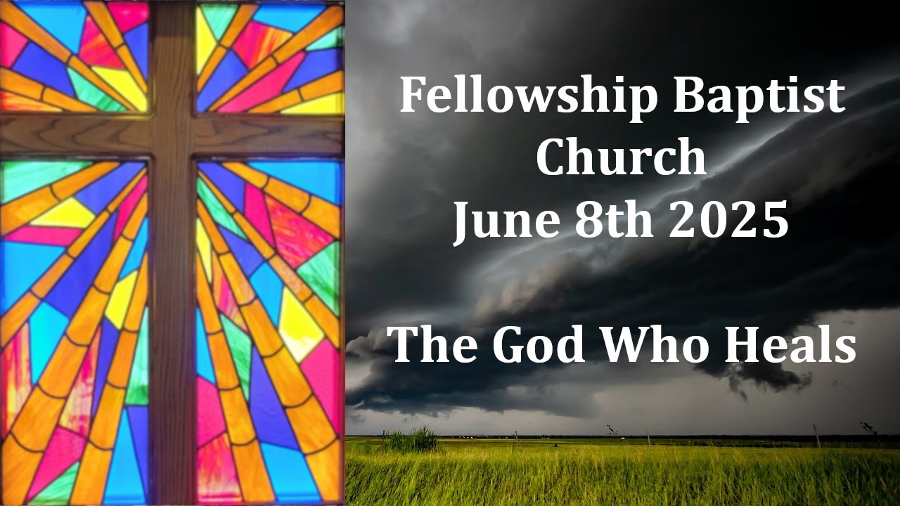2025June08 - Hebrews 8:12 - The God Who Heals