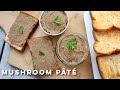 Easy vegan mushroom pt  delicious mushroom spread recipe