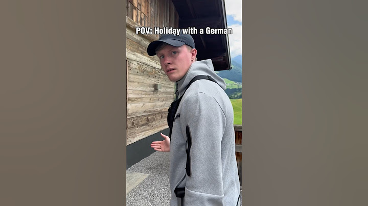 POV: Holiday with a German 🇩🇪🧐