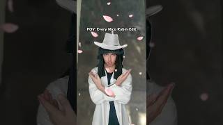 Every Nico Robin Edit Accurate