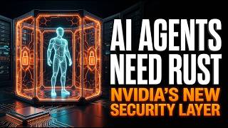 NVIDIA Just Built an AI Agent Security Runtime in Rust — Here's Why