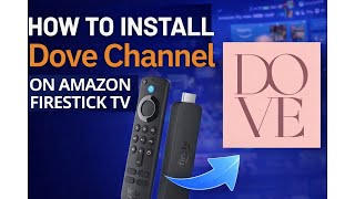 How to Install Dove Channel on Amazon FireStick TV  screenshot 5