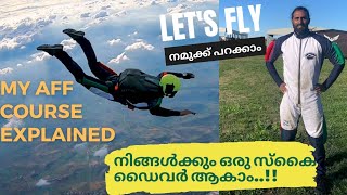 #19 Skydiving / My AFF Course / നിങ്ങൾക്കും ഒരു സ്കൈ ഡൈവർ ആകാം.