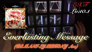 【エバラス】Everlasting Message (BEMANI SYMPHONY Arr.)(EXT) EXC【jubeat festo】