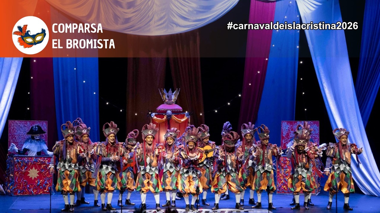 Comparsa EL BROMISTA - SEMIFINALES | Carnaval de Isla Cristina 2026.