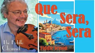 Que Sera, Sera (violin lesson)