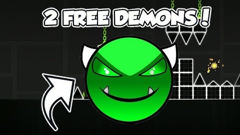 2 Free demons #1 | Geometry Dash "2.11"