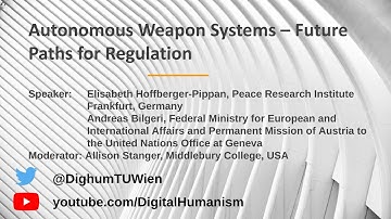 “Autonomous Weapon Systems – Future Paths for Regulation”