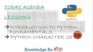 Lesson  2 Python Fundamentals (Character Set)