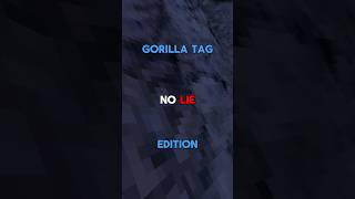 🎶no lie🎶 #gtag #edit #gaming #gorillatag #gorillatagfun #vr #gorillatagvr #gorilla #real #funny