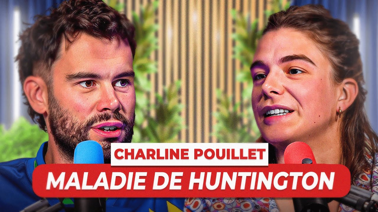 CHARLINE : Maladie de Huntington, vivre avec une épée de Damoclès