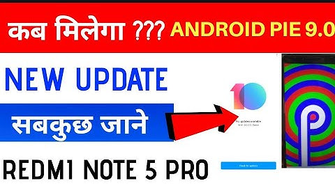 Miui 10.2.2 stable update for Redmi note 5 pro full info| Android pie 9.0 update| Hindi