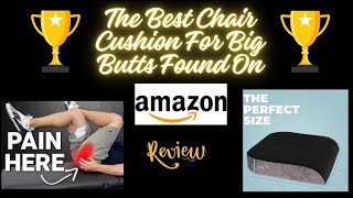 I Found It! Best Amazon XL Chair Cushions For Overweight People With Big Butts - Amazon Review
